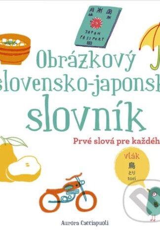 Obrázkový slovensko-japonský slovník-Aurora Cacciapuoti