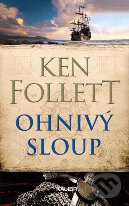 Ohnivý sloup-Ken Follett