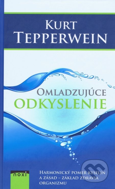 Omladzujuce odkyslenie-Kurt Tepperwein