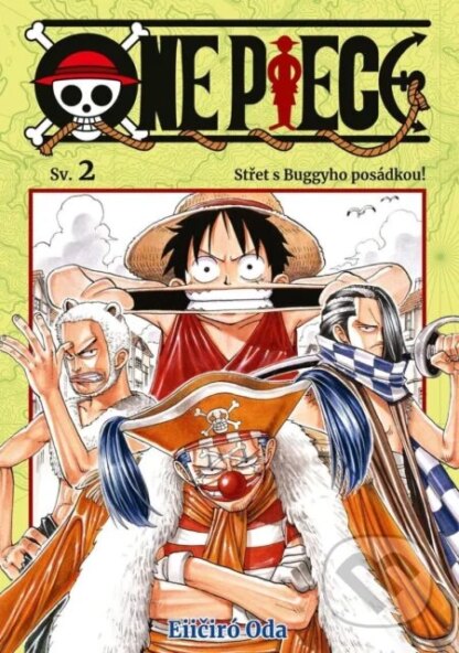 One Piece 2 - Střet s Buggyho posádkou!-Eiichiro Oda