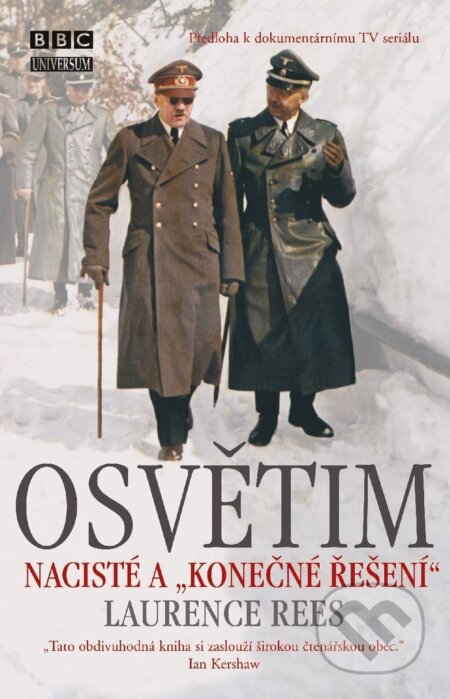 Osvětim-Laurence Rees