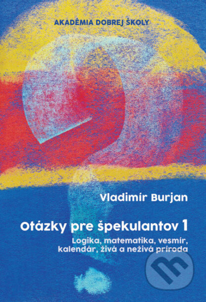 Otázky pre špekulantov 1-Vladimír Burjan