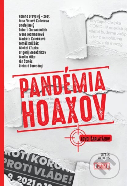 Pandémia hoaxov-Roland Oravský a kolektív