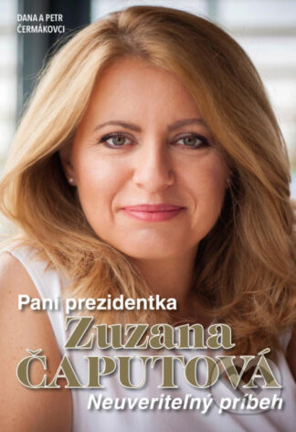 Pani prezidentka Zuzana Čaputová-Dana Čermáková a Petr Čermák