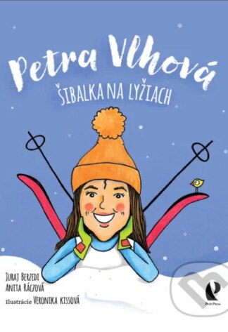 Petra Vlhová: Šibalka na lyžiach-Anita Ráczová a Juraj Berzedi