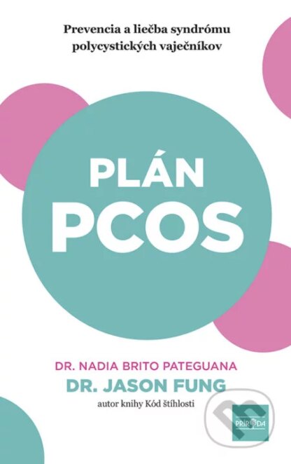 Plán PCOS-Jason Fung a Nadia Brito Pateguana