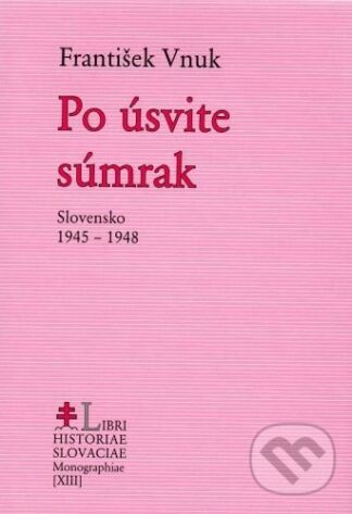 Po úsvite súmrak-František Vnuk