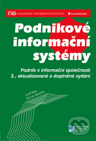 Podnikové informační systémy-Josef Basl a Roman Blažíček