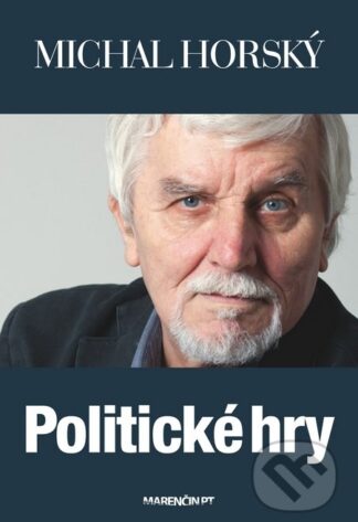 Politické hry-Michal Horský