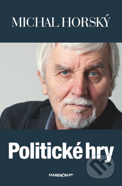 Politické hry-Michal Horský