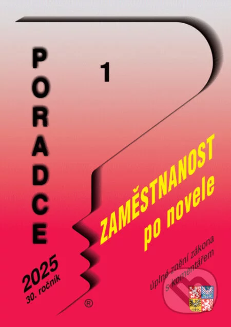 Poradce č. 1 / 2025 - Zákon o zaměstnanosti s komentářem-