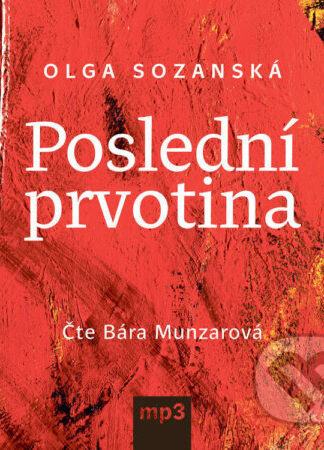 Poslední prvotina-Olga Sozanská