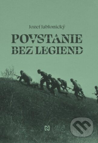 Povstanie bez legiend-Jozef Jablonický