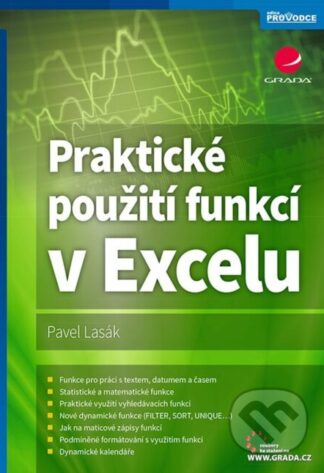 Praktické použití funkcí v Excelu-Pavel Lasák