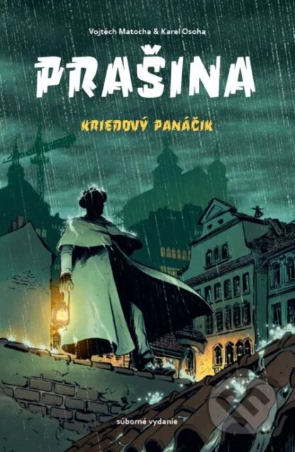 Prašina: Kriedový panáčik-Vojtěch Matocha