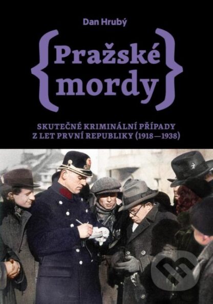 Pražské mordy 2-Dan Hrubý