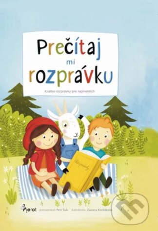 Prečítaj mi rozprávku-Petr Šulc