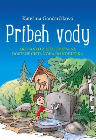 Príbeh vody-Kateřina Gančarčíková