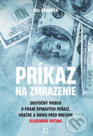 Príkaz na zmrazenie-Bill Browder