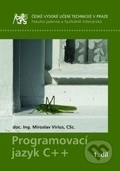 Programovací jazyk C++  (1. díl)-Miroslav Virius