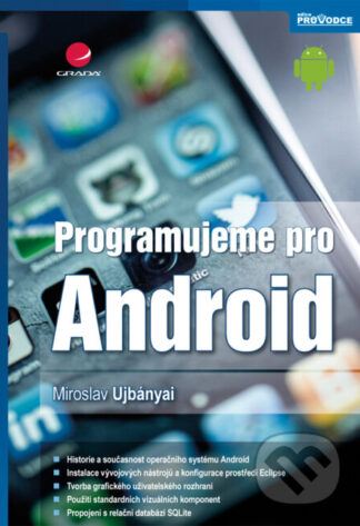 Programujeme pro Android-Miroslav Ujbányai