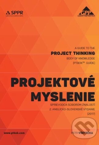 Projektové myslenie - sprievodca súborom znalostí-Petr Všetečka