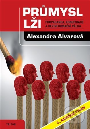 Průmysl lži-Alexandra Alvarová