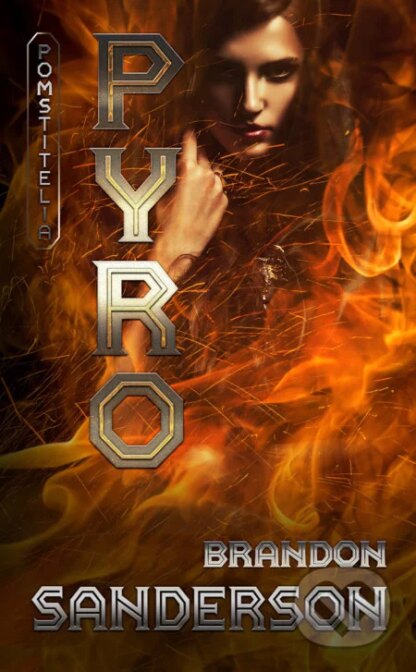 Pyro-Brandon Sanderson