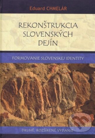 Rekonštrukcia slovenských dejín-Eduard Chmelár