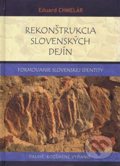 Rekonštrukcia slovenských dejín-Eduard Chmelár