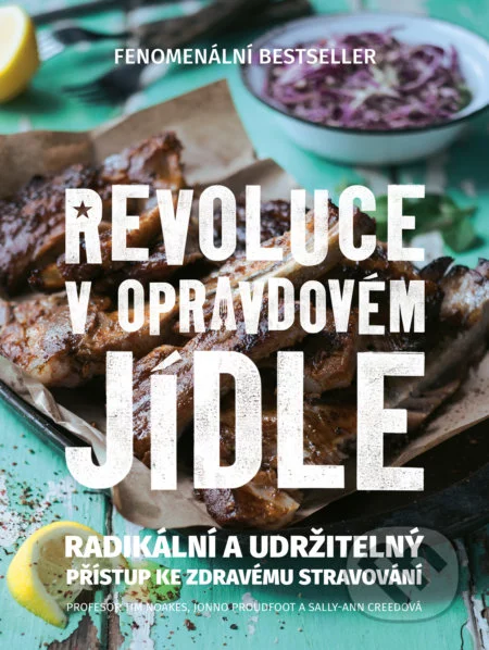 Revoluce v opravdovém jídle-Tim Noakes