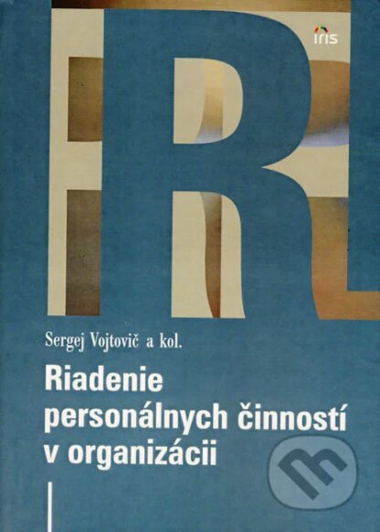 Riadenie personálnych činností v organizácii-Sergej Vojtovič a kolektív