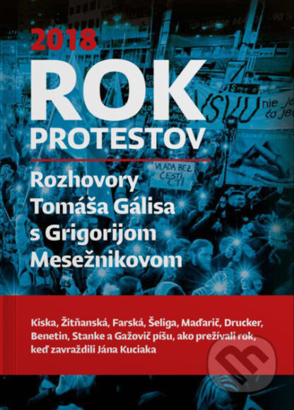 Rok protestov-Grigorij Mesežnikov a Tomáš Gális