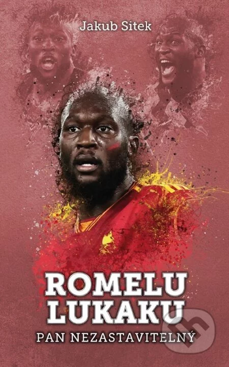 Romelu Lukaku: pan nezastavitelný-Jakub Sitek