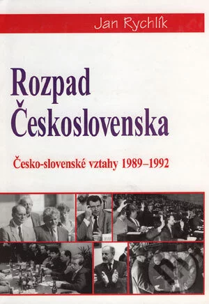 Rozpad Československa-Jan Rychlík