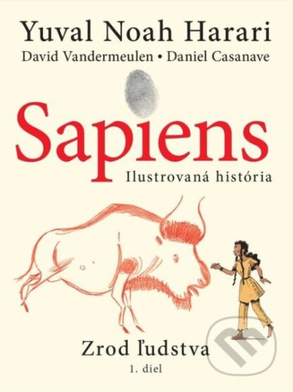 Sapiens: Zrod ľudstva-Yuval Noah Harari