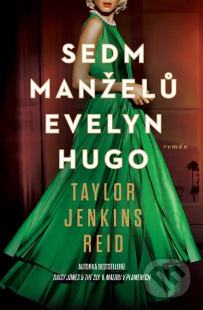 Sedm manželů Evelyn Hugo-Taylor Jenkins Reid