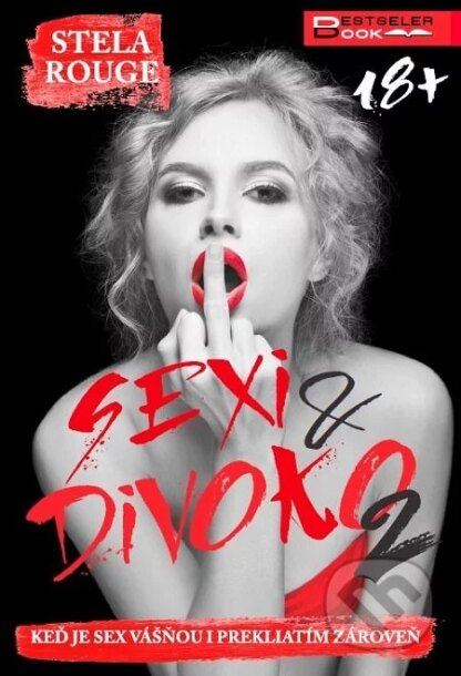 Sexi a divoko 2-Stela Rouge