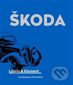 Škoda Laurin & Klement-Ivan Margolius