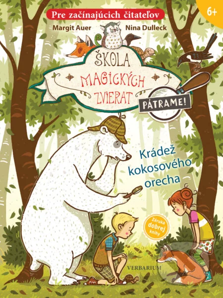 Škola magických zvierat: Pátrame! - 3. diel: Krádež kokosového orecha-Margit Auer