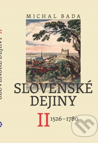 Slovenské dejiny II.-Michal Bada