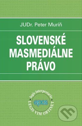 Slovenské masmediálne právo-Peter Muríň
