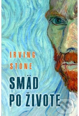 Smäd po živote-Irving Stone