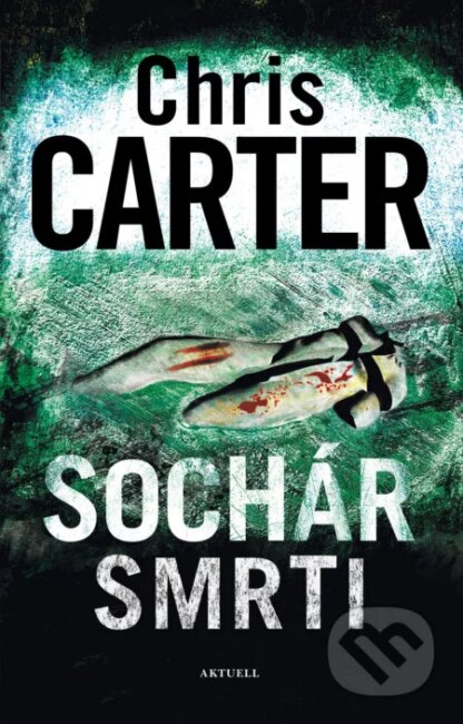 Sochár smrti-Chris Carter