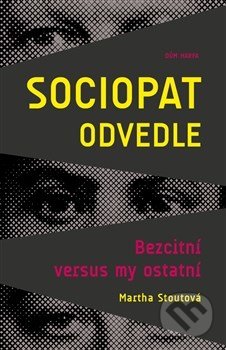 Sociopat odvedle-Martha Stoutová