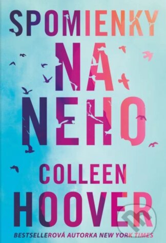 Spomienky na neho-Colleen Hoover