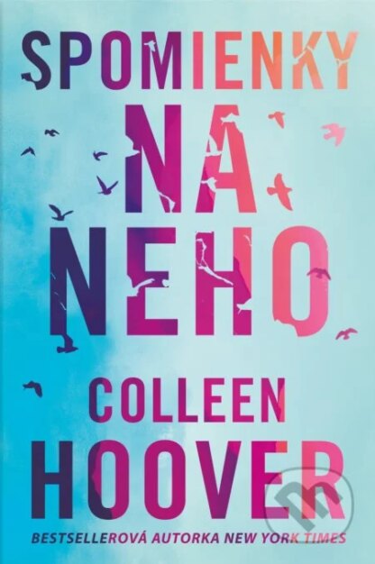 Spomienky na neho-Colleen Hoover