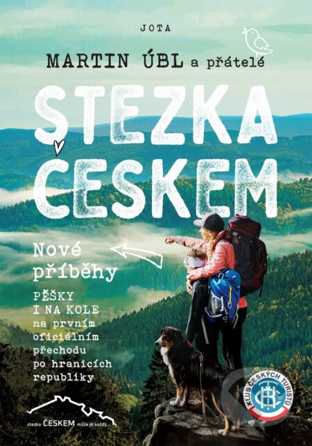 Stezka Českem - Nové příběhy-Martin Úbl