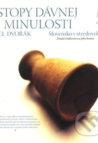 Stopy dávnej minulosti 5.-Pavel Dvořák