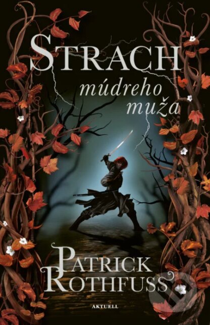 Strach múdreho muža-Patrick Rothfuss